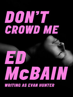 Don't Crowd Me - ebook